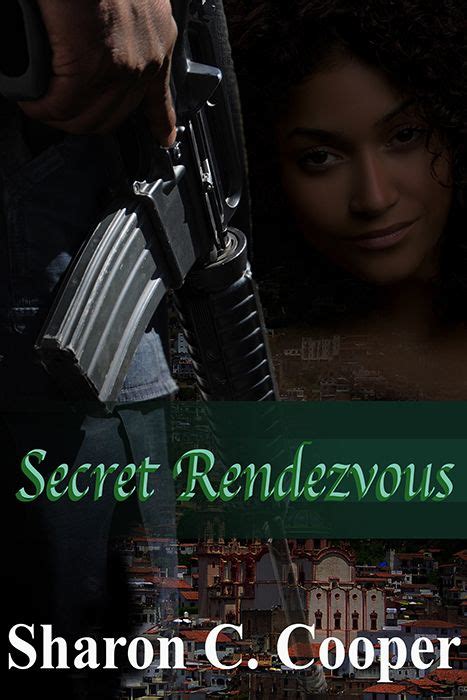 Secret Rendezvous Reunited Series Prequel To Rendezvous With Danger