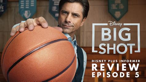 Big Shot Episode 5 Review Disney Plus Informer