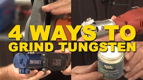 4 Easy Ways To Grind Tungsten For TIG Welding TIG Time YouTube