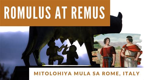Romulus At Remus Mitolohiya Mula Sa Rome Filipino 10 Youtube