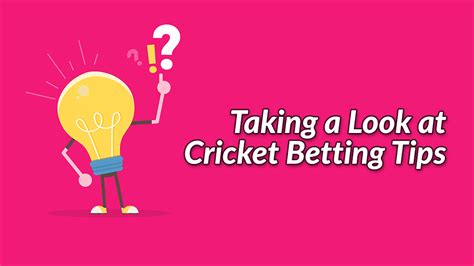 Taking A Look At Cricket Betting Tips Cbtf Tips See Blogs Related