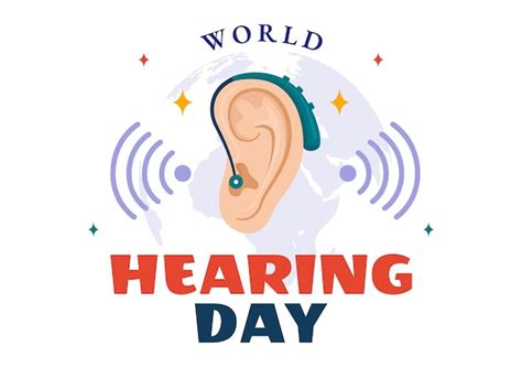 Premium Vector World Hearing Day Vector Illustration On 3 March To