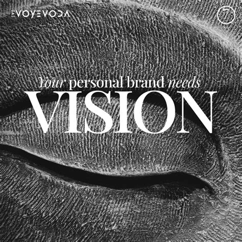 To Build Your Personal Brand You Need A Vision Eve Voyevoda Branding Coaching Branding