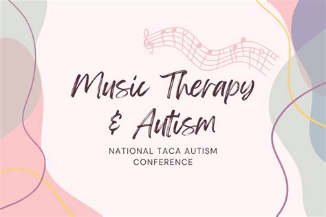 National Taca Autism Conference Oc Music Services