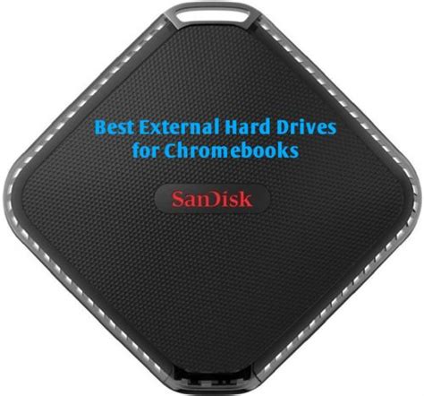 Best External Hard Drives For Chromebooks Buyers Guide 2023