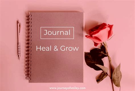 Journaling What Is It And How To Use It For Healing Journeyofsmiley