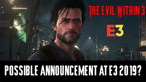 The Evil Within 3 Possible E3 Announcement Youtube