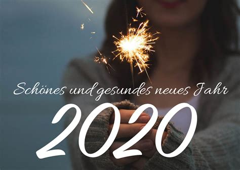 Neujahrswünsche 2021 Neujahrssprüche Mit Schönen Bildern