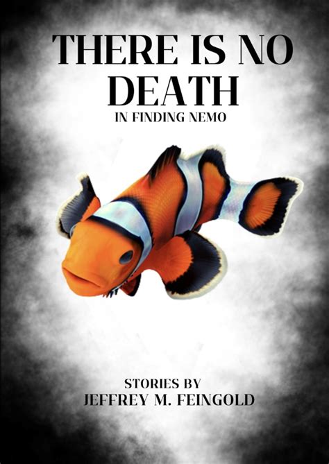 There Is No Death In Finding Nemo Indiereader