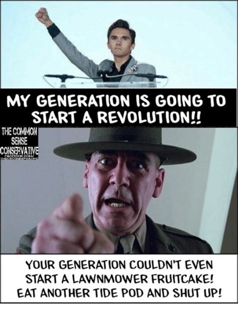 Oct 12, 2020 · the how it started, how it's going meme shows no signs of slowing its roll, so head to twitter to check out people's newest submissions and, if you're feeling inspired, share a funny or. MY GENERATION IS GOING TO START a REVOLUTION!! THE COMMON ...