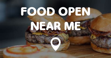 Over 132070+ best fast food on nearum.com. FOOD OPEN NEAR ME - Points Near Me