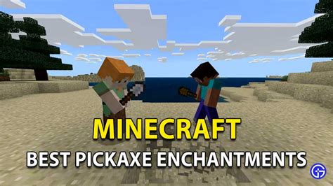 Minecraft 6 Best Pickaxe Enchantments 062023