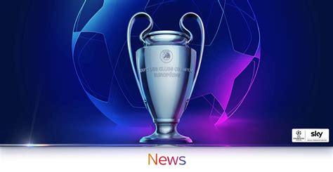 By clicking on the icon you will be notified of the change results and status of match. UEFA-Champions-League-Rechte ab 2021/22 - Sky - Hilfecenter