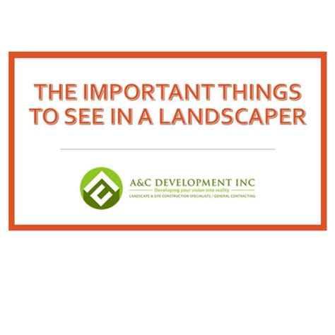 The Important Things To See In A Landscaper