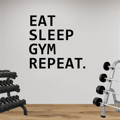 eat sleep gym repeat wall decal gym decal go hard or go etsy