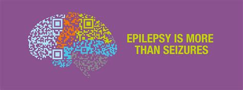 Epilepsy Is More Than Seizures Epilepsy Awareness Month The Arcuate