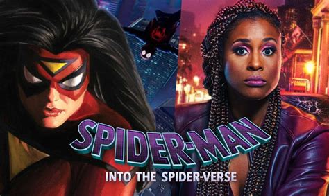 ‘spider Man Into The Spider Verse 2 Adds Issa Rae As The Voice Of