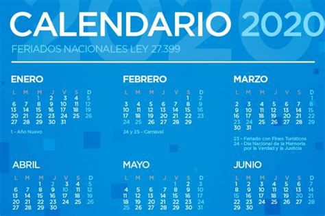 Conocé Cuáles Serán Los Feriados Y Los Fines De Semana Largos De 2020