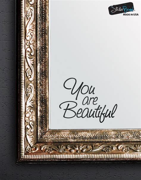 You Are Beautiful Vinyl Decal Sticker For Mirrors Or Walls Boost Your