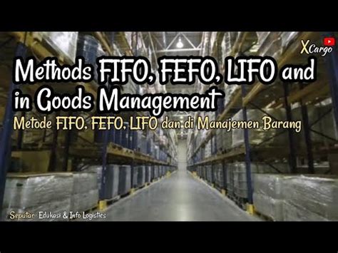 Methods FIFO FEFO LIFO And In Goods Management Metode FIFO FEFO
