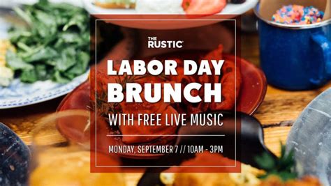 Labor Day Brunch In San Antonio At The Rustic San Antonio