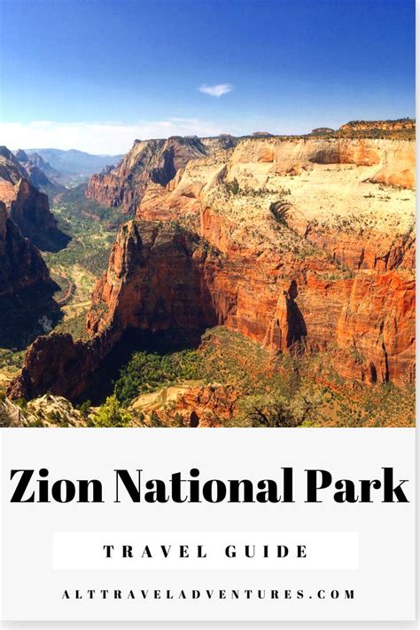 Travel Guide For Zion National Park Including Places To Stay Food To