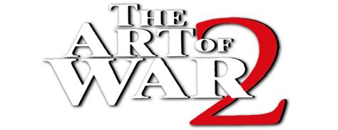The Art Of War Ii Betrayal Movie Fanart Fanarttv