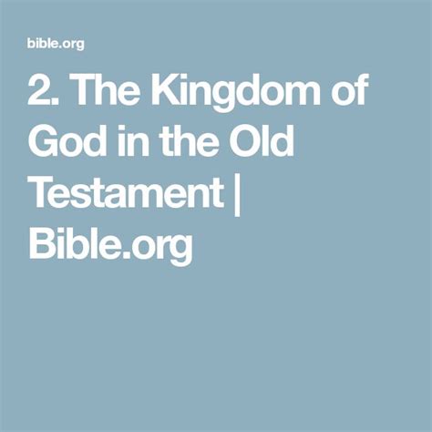 2 The Kingdom Of God In The Old Testament The Kingdom Of