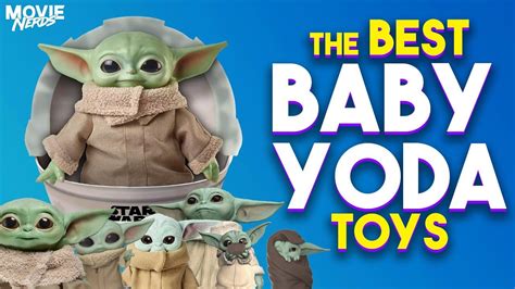 The Best Baby Yoda Toys Youtube Best Kids Toys Yoda Movie Nerd