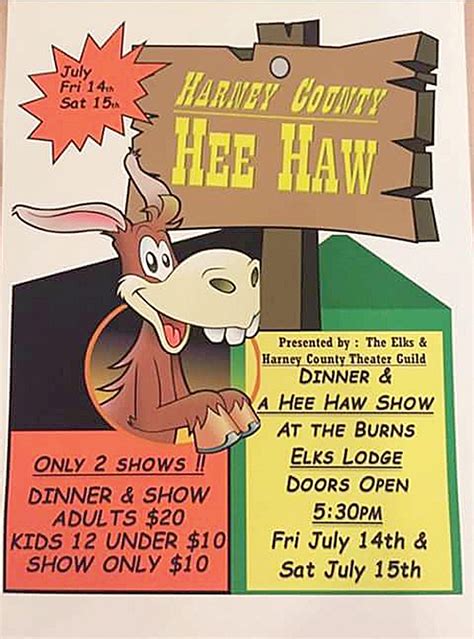 Harney County Hee Haw Presented By The Elks Lodge Theater Guild