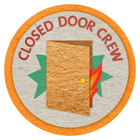 Choose easily from 24 designs. Closed Door Crew badge | Fire safety unit, Fire safety ...