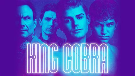 King Cobra 2016 Az Movies