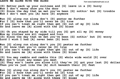 Hank Williams Song Leave Me Alone With The Blues Lyrics And Chords