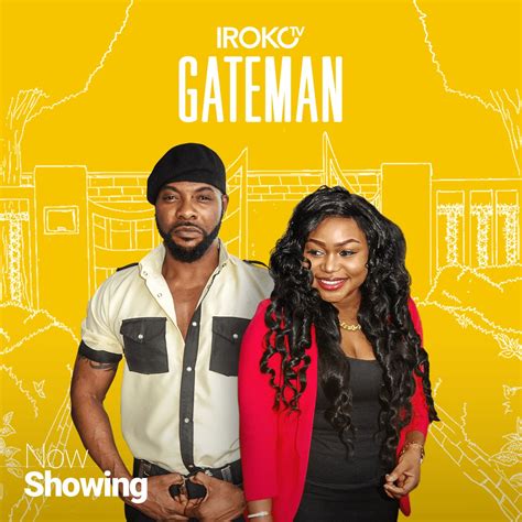 Gateman Nigerian And Nollywood Movies