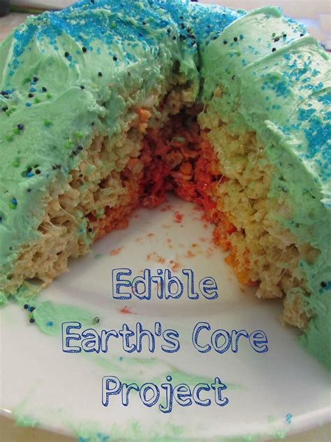 Edible Earths Core Project Earth Science Activities Kitchen Science