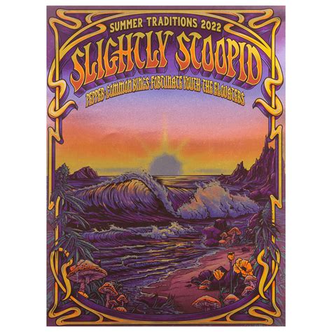 2022 Summer Traditions Tour Poster Foil Shop The Slightly Stoopid Official Store
