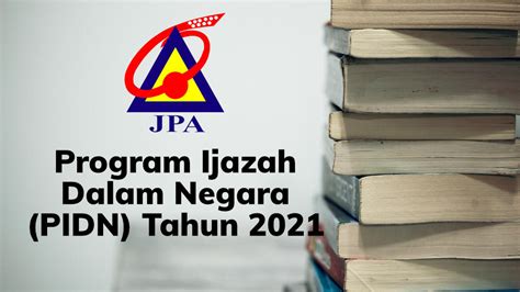 Maybe you would like to learn more about one of these? Permohonan Program Ijazah Dalam Negara (PIDN), Pinjaman ...