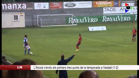 Calendrier, scores et resultats de l'equipe de foot de cd alcoyano (cd alcoyano). RESUMEN UE OLOT-CD ALCOYANO 1a Jornada 2aB Grupo III 2015 ...