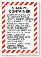 They may provide printable warning labels to attach to your container. Sharps Container Sign, Vertical, SKU: S2-4313