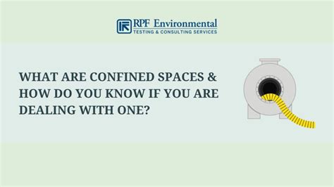 Everything You Need To Know About Confined Spaces