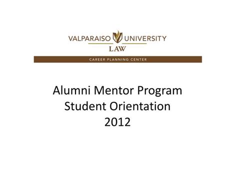 Ppt Alumni Mentor Program Student Orientation 2012