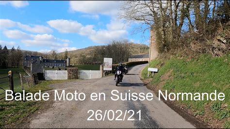 Balade Moto En Suisse Normande Le 26022021 Youtube