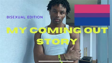 My Coming Out Story Bisexual Edition Youtube
