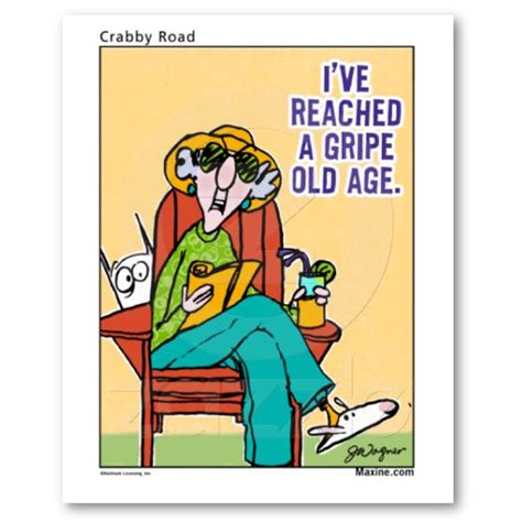 Maxine Quotes About Getting Older Quotesgram