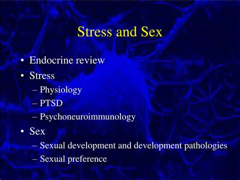 Ppt Stress And Sex Powerpoint Presentation Free Download Id4676500