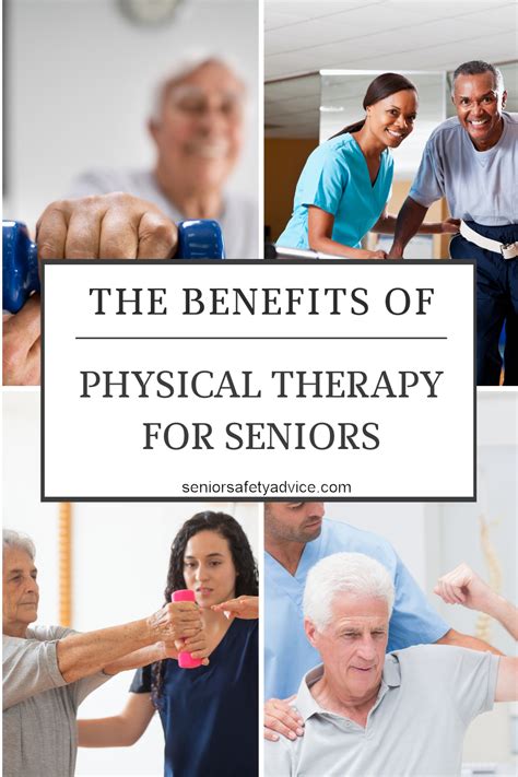The Benefits Of Physical Therapy For Seniors Artofit