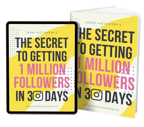 Secrets To Getting One Million Followers In 30 Days On Instagram