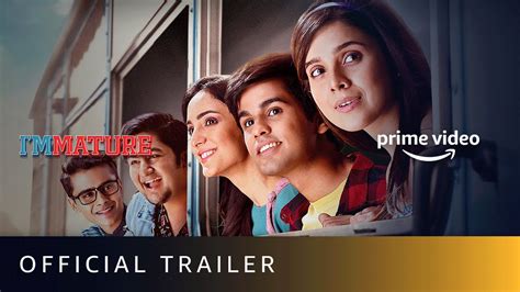 Immature Season 2 Official Trailer Prime Video India Hit Ya Flop