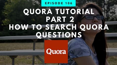 quora tutorial part 2 how to search quora questions youtube