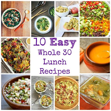 10 Easy Whole 30 Lunch Recipes Wholesomelicious